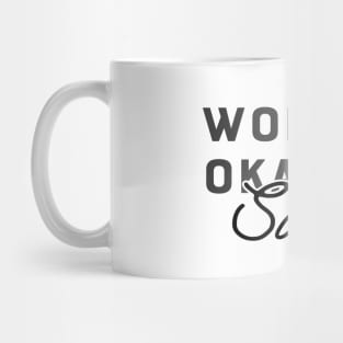 Sister - World's Okayest Sister Mug